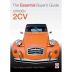 Book: Citroen 2CV Essential Buyers Guide Author: Mark Paxton